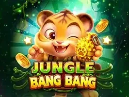 JUNGLE BANG BANG